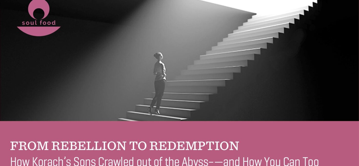Soul Food – From Rebellion to Redemption