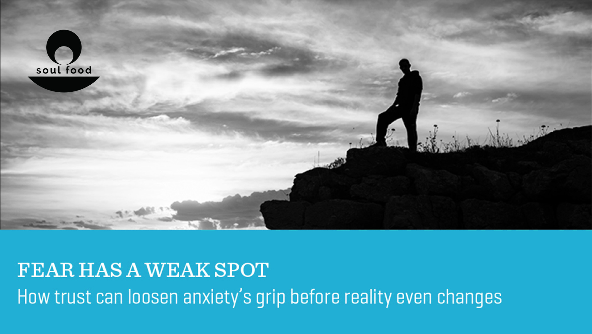 Fear Has a Weak Spot